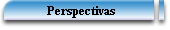 Perspectivas