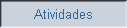 Atividades